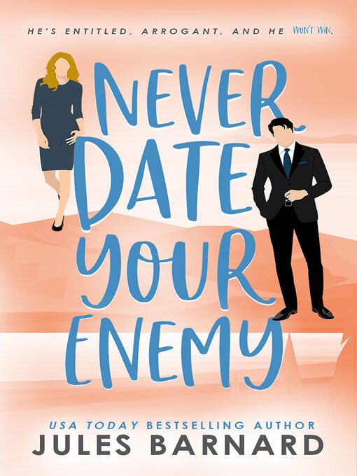Cover image for Never Date Your Enemy